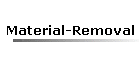 Material-Removal